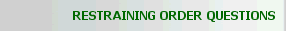 restraining order questions